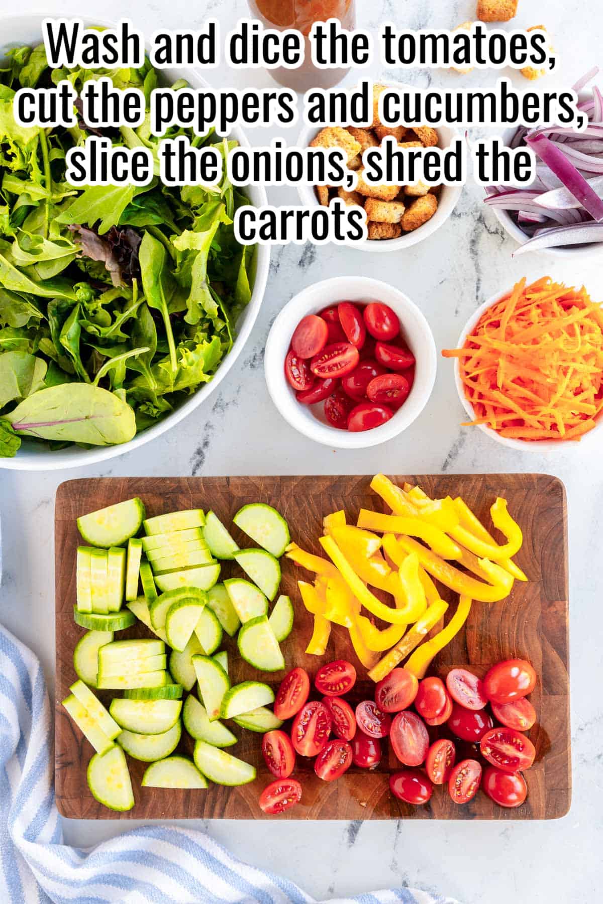 A cutting board with vegetables on it with the words wash and dice tomatoes, cut peppers and cucumbers, slice onions and shred carrots.