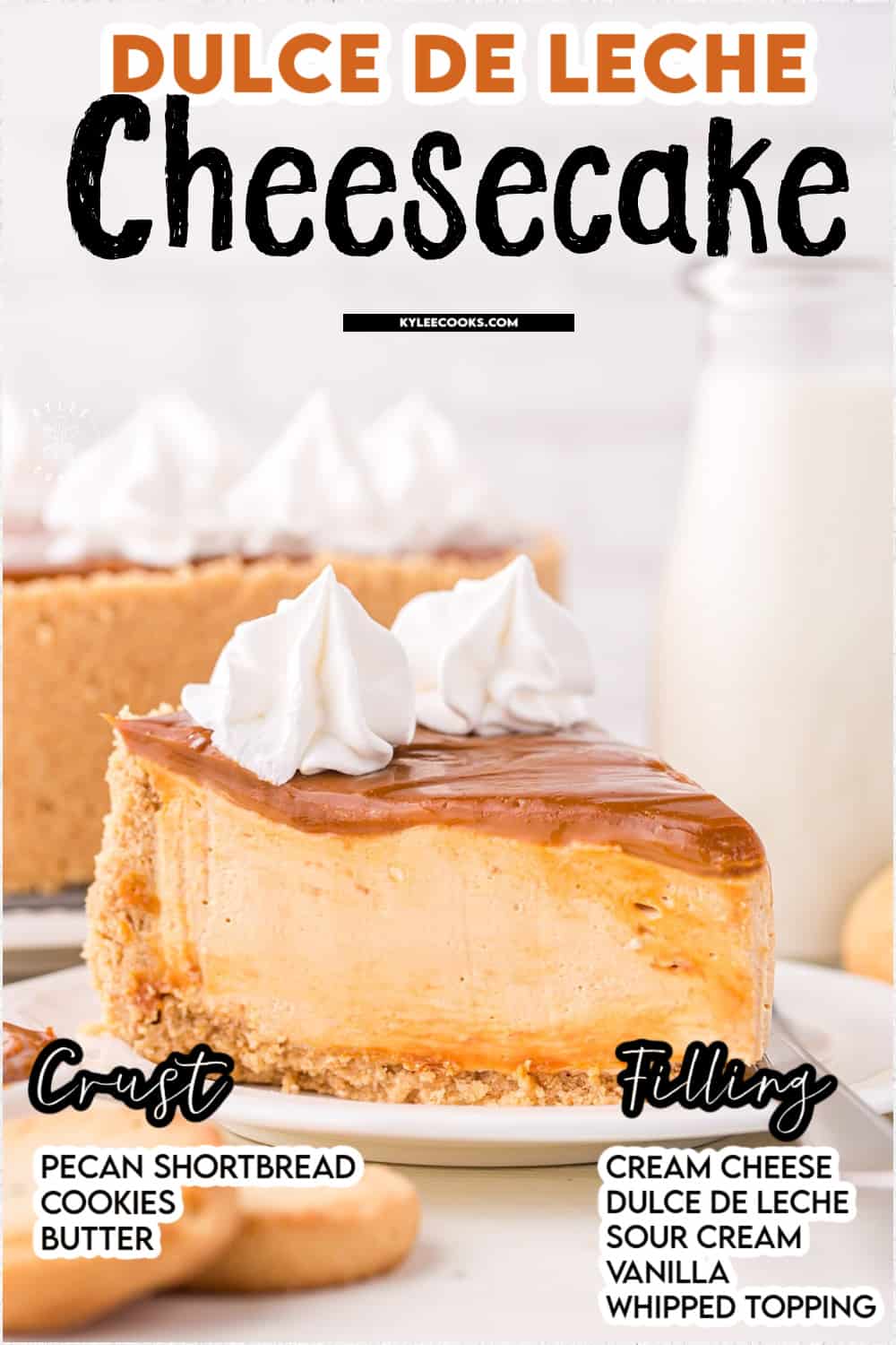 dulce de leche cheesecake with recipe name and ingredients overlaid in text.