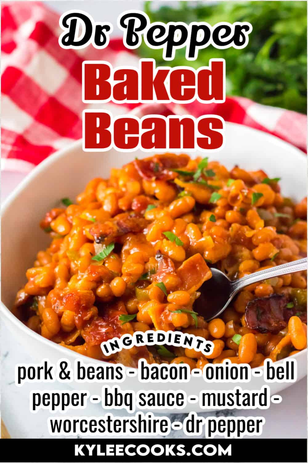 dr pepper baked beans in a white bowl with recipe name and ingredients overlaid in text.