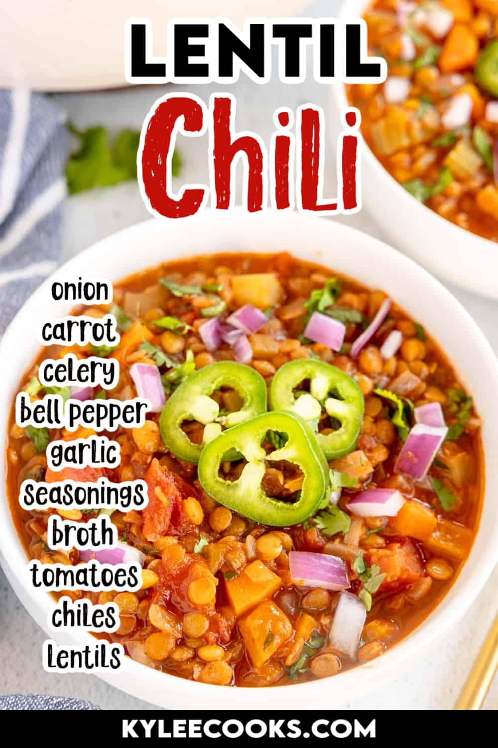 lentil chili in a white bowl with recipe name and ingredients overlaid in text.