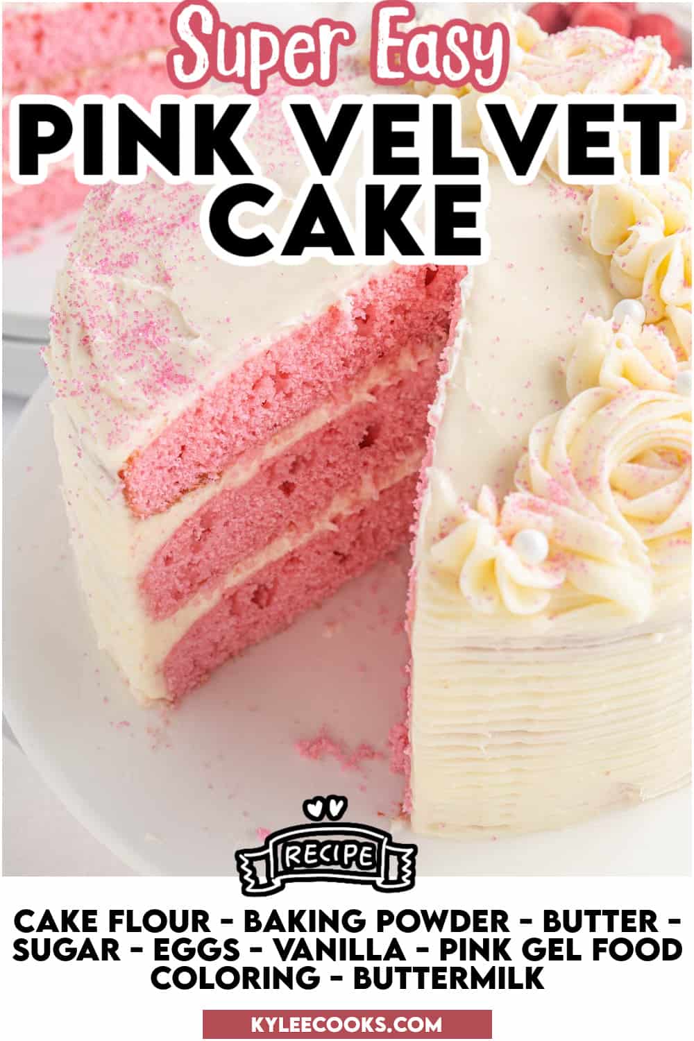 pink velvet cake with recipe name and ingredients overlaid in text.