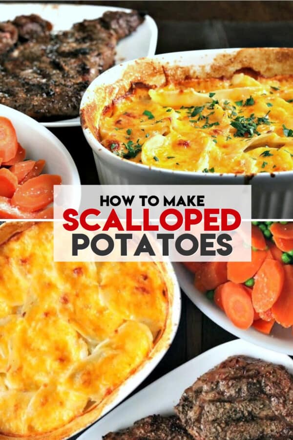 collage of a dinner table with scalloped potatoes and text overlay of the recipe title