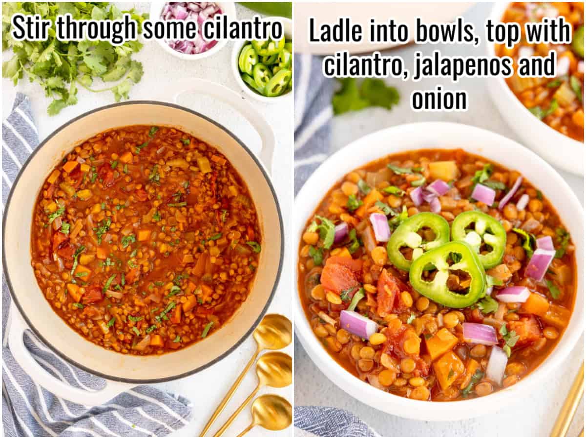 collage of the process to make lentil chili - showing chili with cilantro, then in a bowl ready to serve.